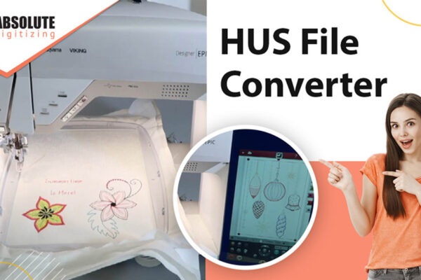 HUS File Converter for Professional Embroidery Digitizing HUS File Converter