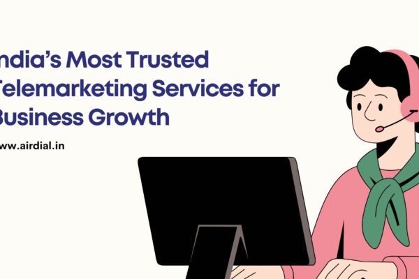 India’s Most Trusted Telemarketing Services for Business Growth