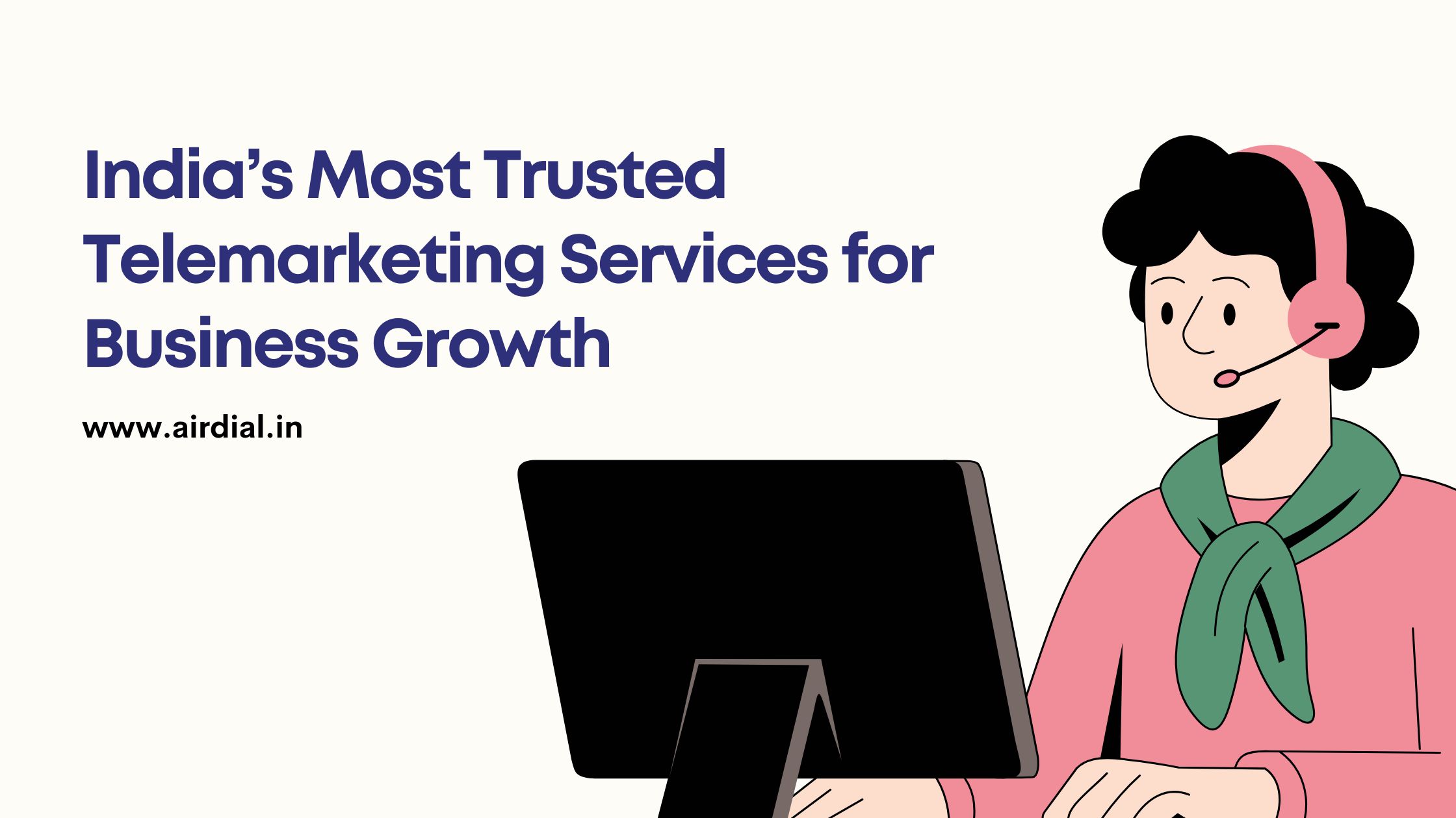 India’s Most Trusted Telemarketing Services for Business Growth
