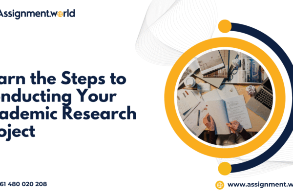 Learn the Steps to Conducting Your Academic Research Project