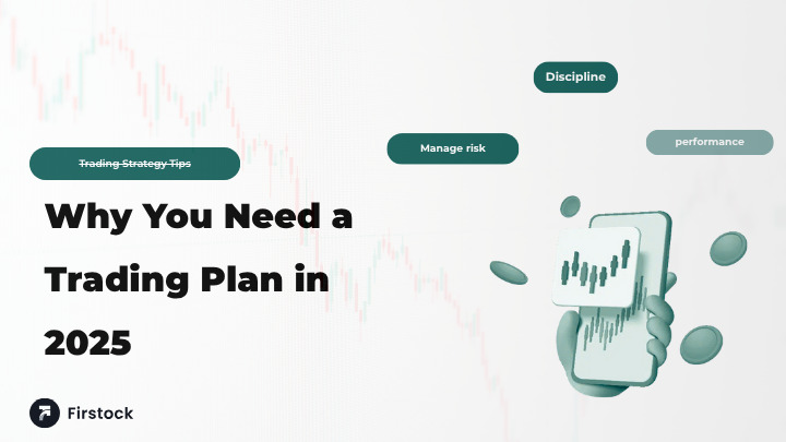 Why-You-Need-a-Trading-Plan-in-2025