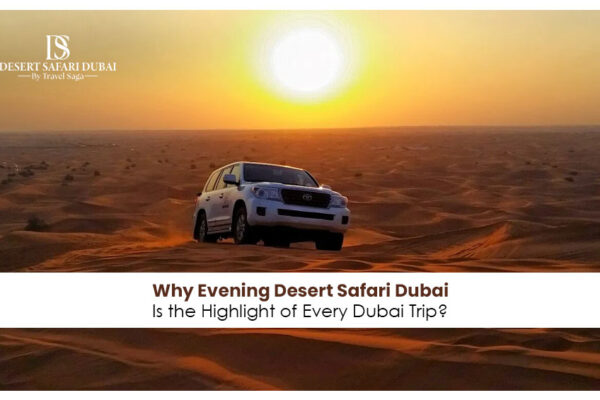 Evening Desert Safari DubaI